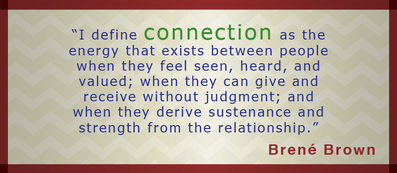 Connection by Brene Brown